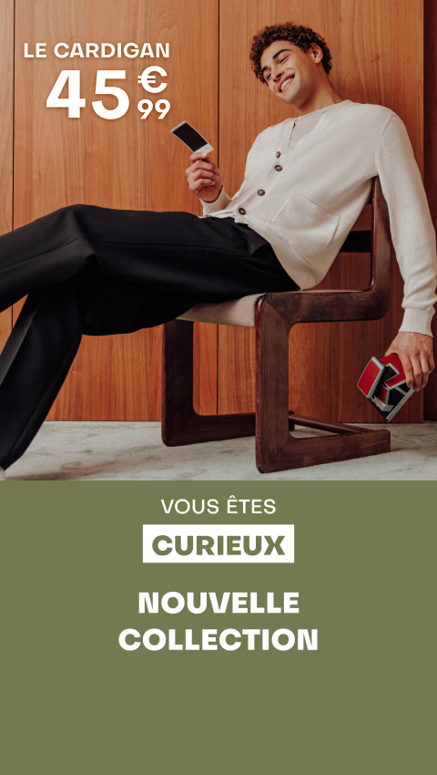 Vous êtes CURIEUX - Nouvelle collection