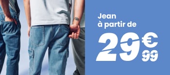 Jean à partir de 29€99