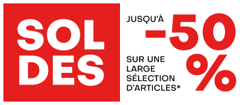 Soldes. Jusqu'à -50% sur une large sélection d'articles*