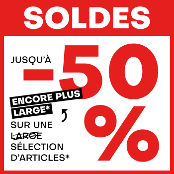 Soldes jusqu'à -50% sur une large sélection d'articles*